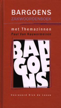 Bargoens zakwoordenboek - 9789079048205 - Paul van Hauwermeiren