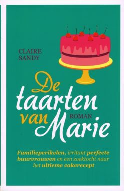 De taarten van Marie - 9789026137501 - Claire Sandy