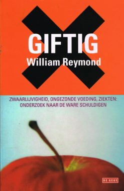 Giftig - 9789044512052 - William Reymond