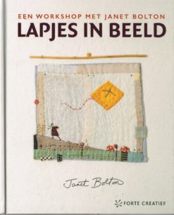 Lapjes in beeld - 9789462500600 - Janet Bolton