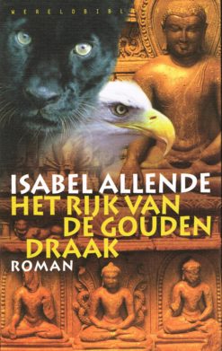Het rijk van de Gouden Draak - 9789028420052 - Isabel Allende