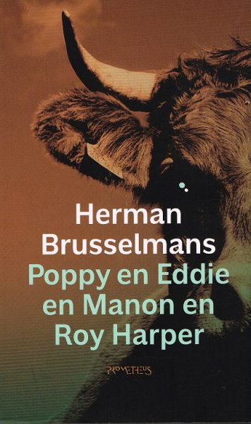 Poppy en Eddie en Manon en Roy Harper - 9789044629651 - Herman Brusselmans