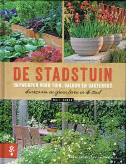 De stadstuin De stadstuin - 9789491853050 - Matt James