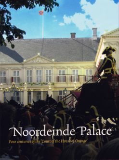 Noordeinde Palace - 9789040083631 -  