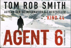 Agent 6 - 9789049802455 - Tom Rob Smith