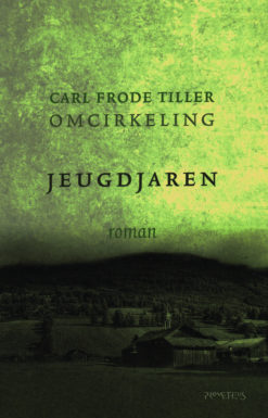 Jeugdjaren - 9789044631470 - Carl Frode Tiller