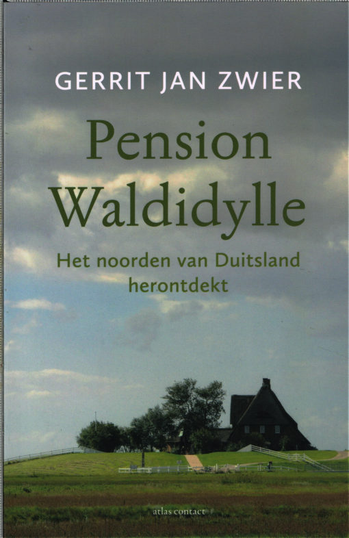 Pension Waldidylle - 9789045023397 - Gerrit Jan Zwier