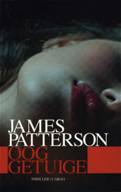 Ooggetuige - 9789023475996 - James Patterson