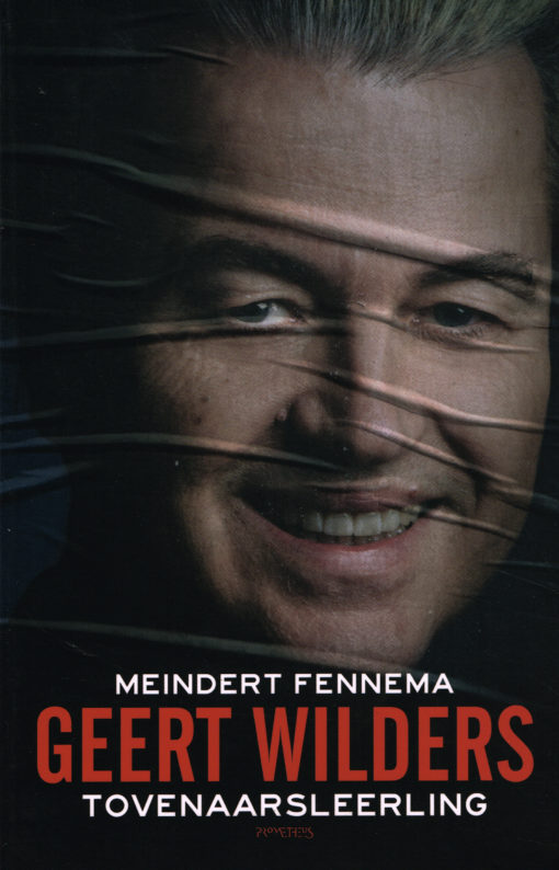 Geert Wilders - 9789035144934 - Meindert Fennema