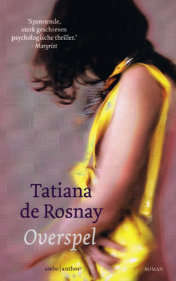 Overspel - 9789047204572 - Tatiana de Rosnay