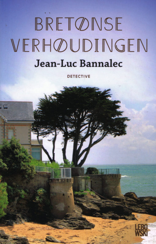 Bretonse verhoudingen - 9789048819362 - Jean-Luc Bannalec