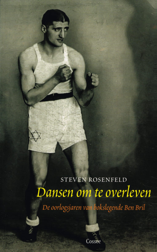Dansen om te overleven - 9789059366190 - Steven Rosenfeld