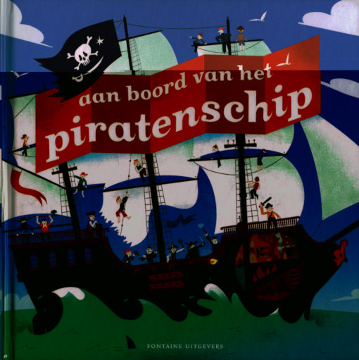 Aan boord van het piratenschip - 9789059566026 - Jean-Michel Billioud