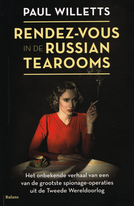 Rendez-Vous in de Russian Tearooms - 9789460037474 - Paul Willetts