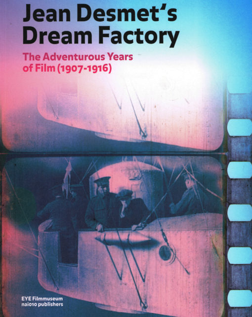 Jean Desmet’s Dream Factory - 9789462081741 -  