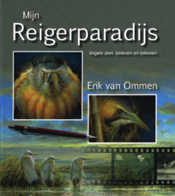 Mijn Reigerparadijs - 9789050115308 - Erik van Ommen