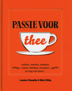 Passie voor thee - 9789021562919 - Louise Cheadle