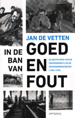 In de ban van goed en fout - 9789035144514 - Jan de Vetten