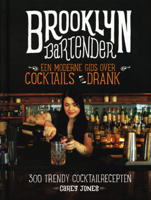 Brooklyn Bartender - 9789059567085 - Carey Jones