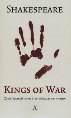 Kings of War - 9789025300982 - William Shakespeare