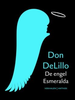 De engel Esmeralda - 9789041421029 - Don Delillo