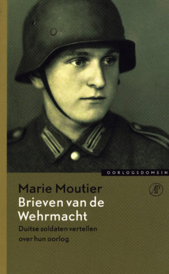 Brieven van de Wehrmacht - 9789029538688 - Marie Moutier