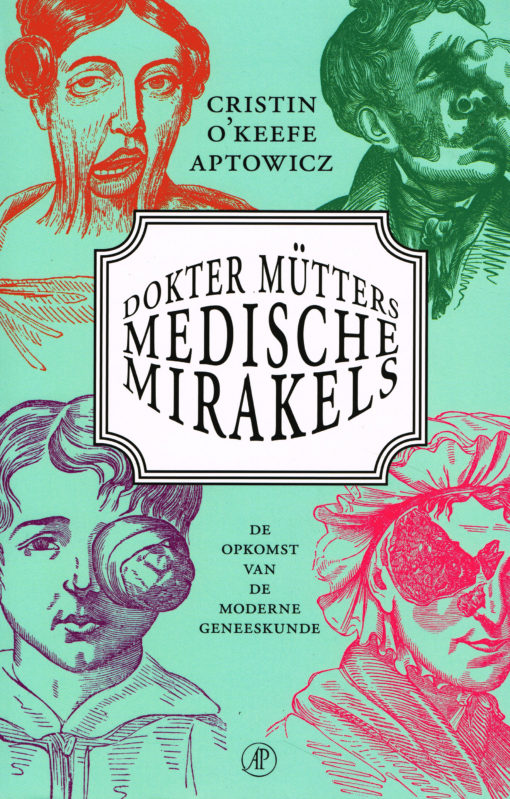 Dokter Mütters medische mirakels - 9789029539333 - Cristin O'Keefe Apotwicz