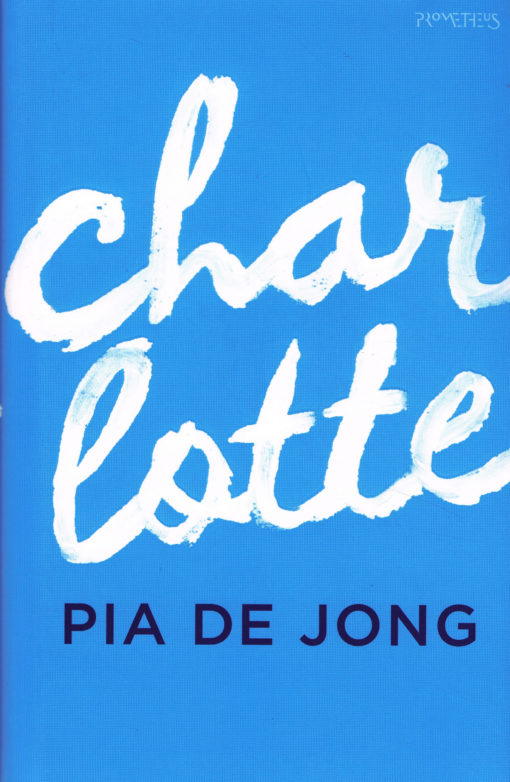 Charlotte - 9789044629996 - Pia de Jong