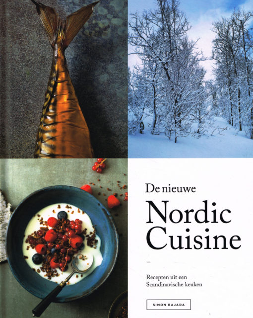 De nieuwe Nordic Cuisine - 9789048829293 - Simon Bajada