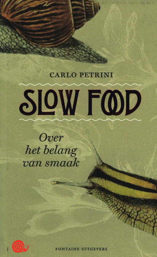 Slow Food - 9789059566132 - Carlo Petrini
