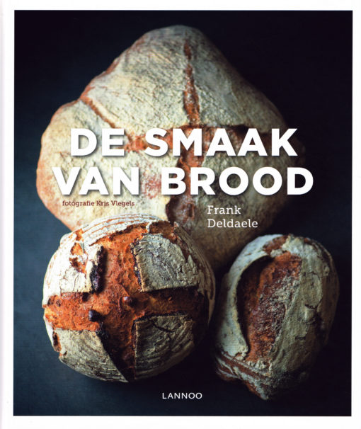 De smaak van brood - 9789401424011 - Frank Deldaele
