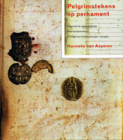 Pelgrimstekens op perkament - 9789490128180 - Hanneke van Asperen