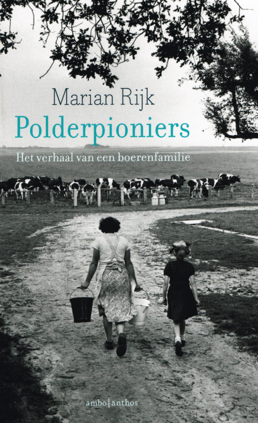 Polderpioniers - 9789026336775 - Marian Rijk