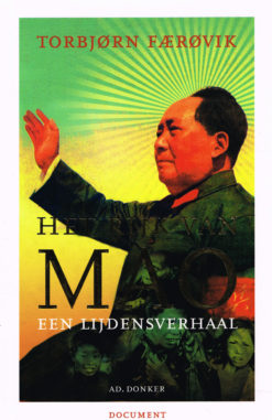 Het rijk van Mao - 9789061006978 - Torbjørn Færøvik