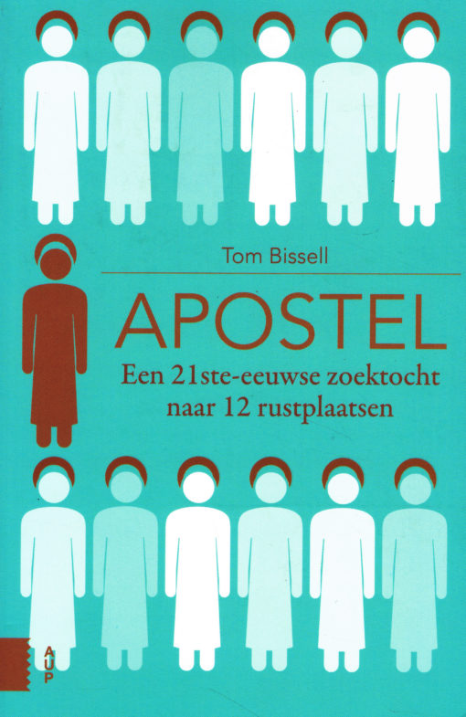 Apostel - 9789462983977 - Tom Bissell