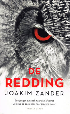 De redding - 9789023498674 - Joakim Zander