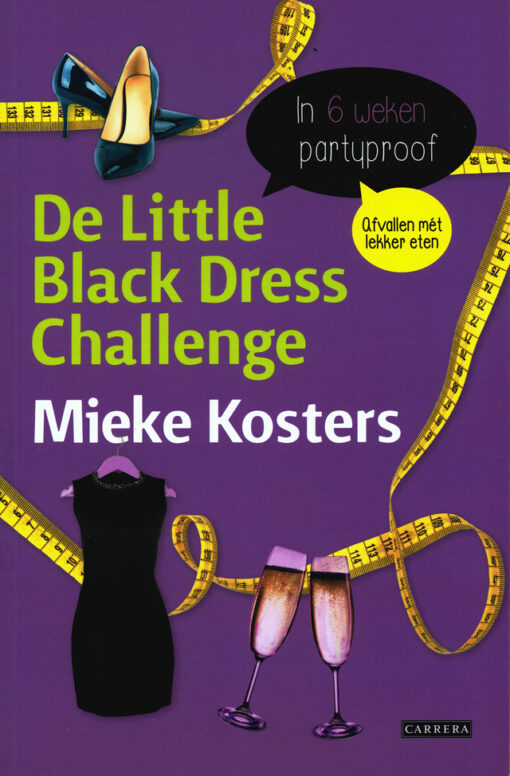 De Little Black Dress Challenge - 9789048825660 - Mieke Kosters