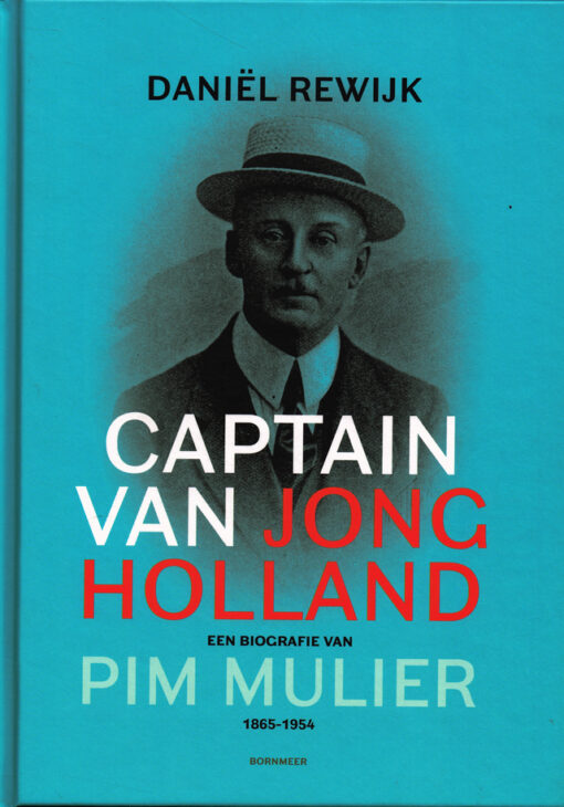 Captain van Jong Holland - 9789056153458 - Daniël Rewijk