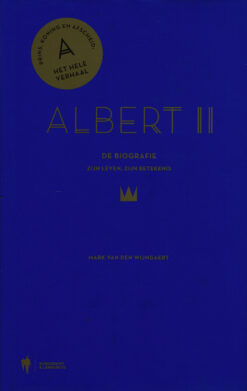 Albert II. De biografie - 8713791037651 - Mark van den Wijngaert