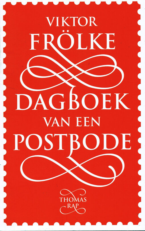 Dagboek van een postbode - 9789400406223 - Viktor Frölke