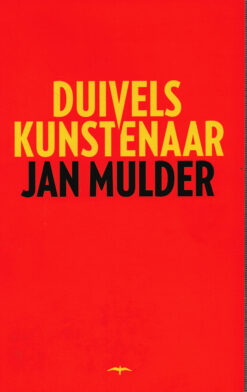 Duivelskunstenaar - 9789400407121 - Jan Mulder