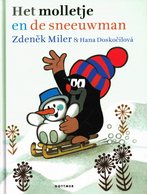 Het molletje en de sneeuwman - 9789025755331 - Zdenêk Miler