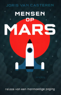 Mensen van Mars - 9789044628722 - Joris van Casteren