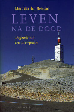 Leven na de dood - 9789047702306 - Marc Van den Bossche