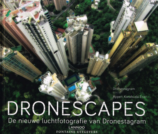Dronescapes - 9789077438039 - Ayperi Karabuda Ecer