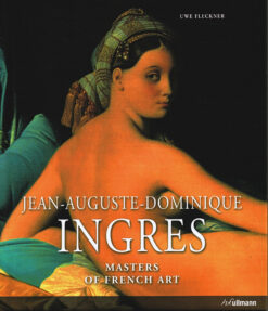 Jean-Auguste-Dominique Ingres - 9783848005567 - Uwe Fleckner