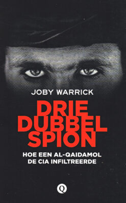 Driedubbelspion - 9789021403151 - Joby Warrick