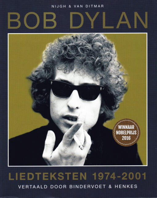 Bob Dylan. Liedteksten 1974-2001 - 9789038803944 -  Bindervoet