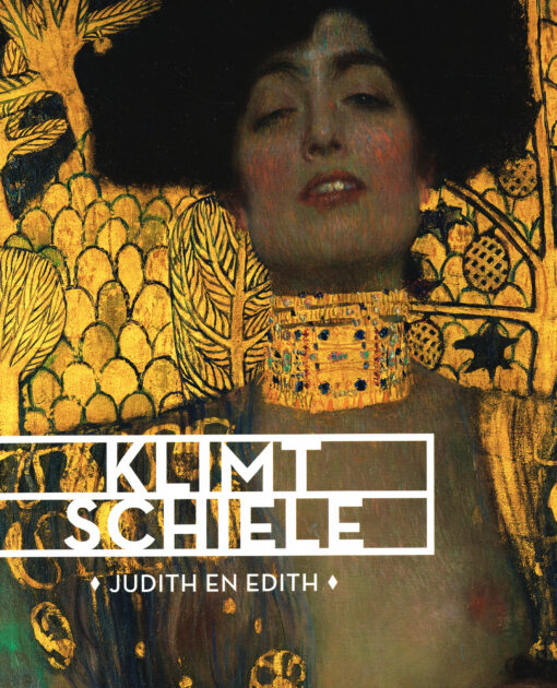 Klimt | Schiele. Judith en Edith - 9789462261839 - Frouke van Dijke