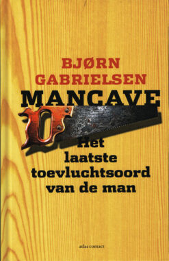 Mancave - 9789045033617 - Bjorn Gabrielsen